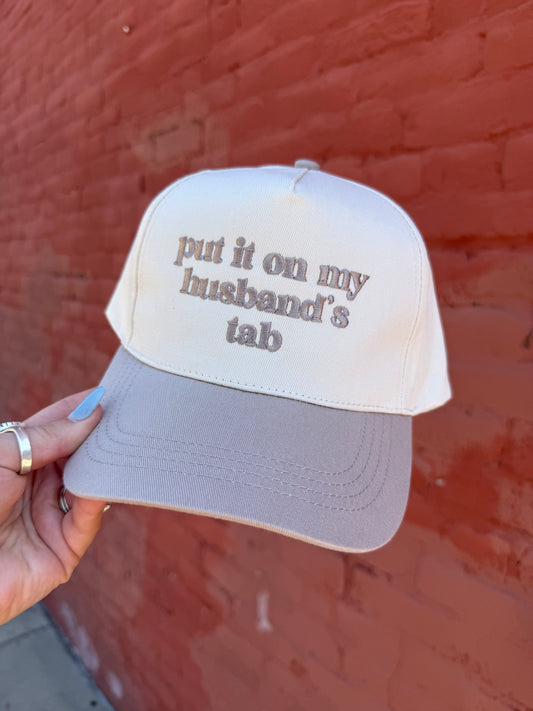Put It On My Husbands Tab Hat